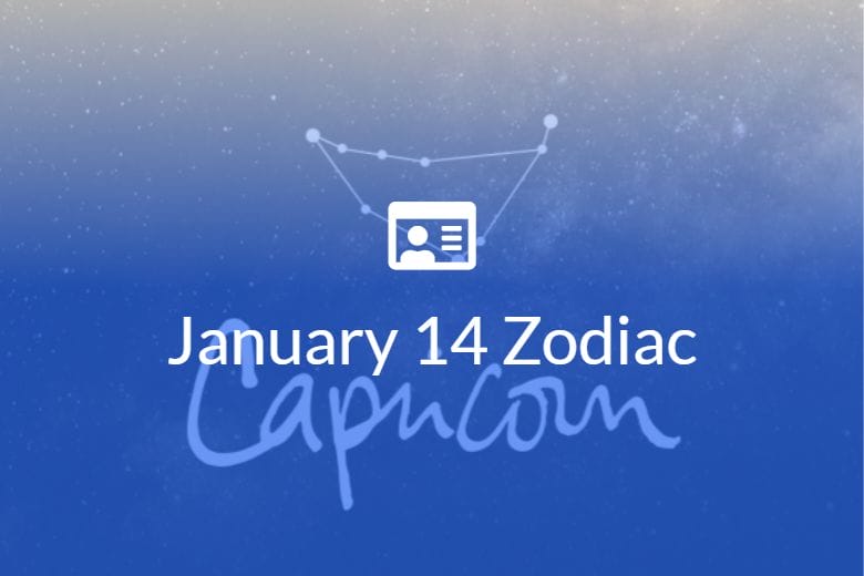 January 14 Zodiac