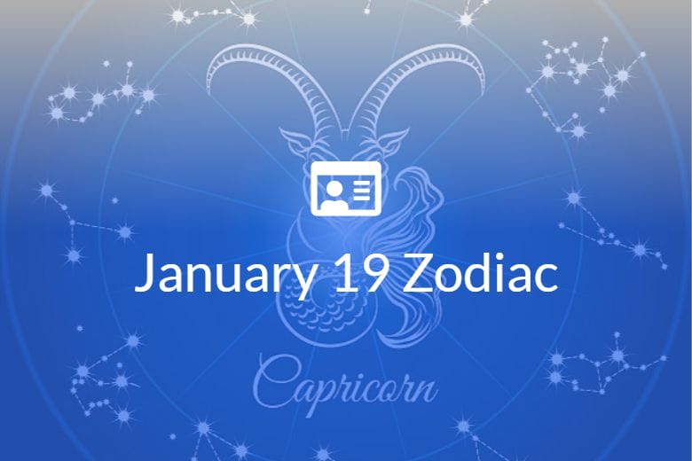 January 19 Zodiac Sign Full Horoscope And Personality