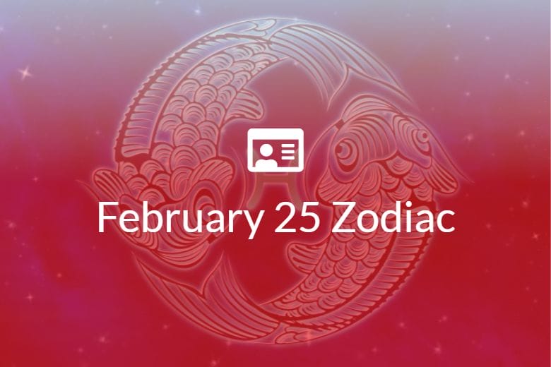 february-25-zodiac-sign-full-horoscope-and-personality