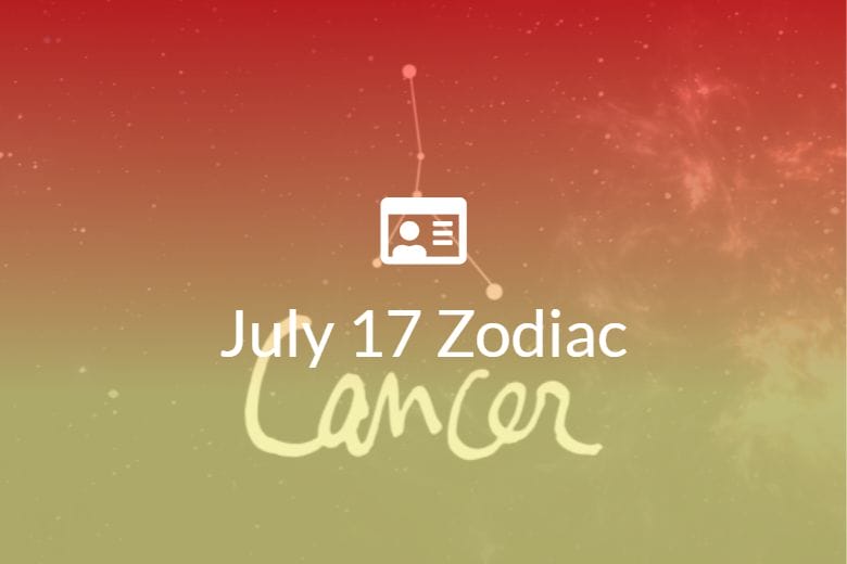 July 17 Zodiac Sign Full Horoscope And Personality