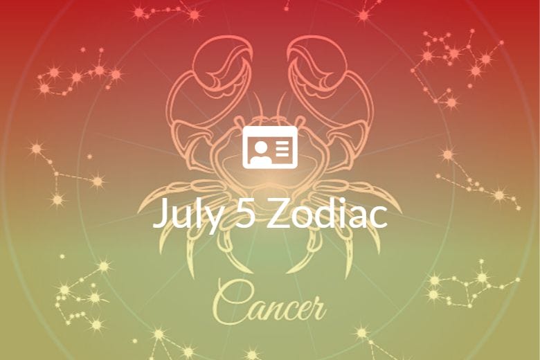 July 5 Zodiac