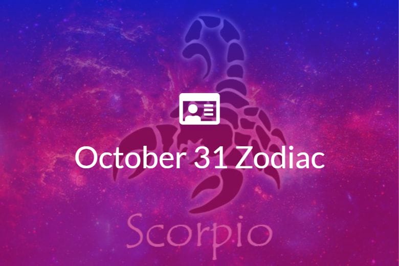 October 31 Zodiac