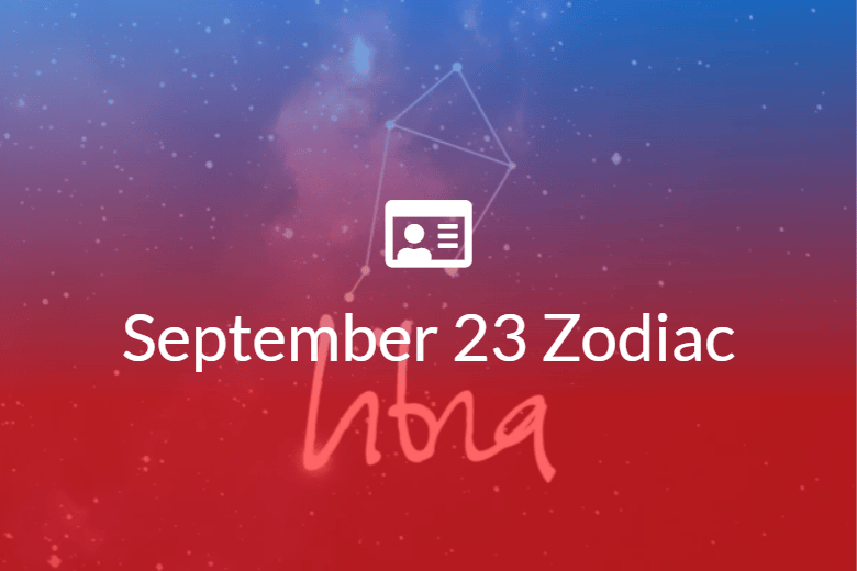 September 23 Zodiac Sign Full Horoscope And Personality