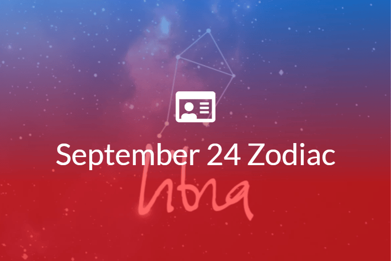 September 24 Zodiac Sign Full Horoscope And Personality   September 24 Zodiac 