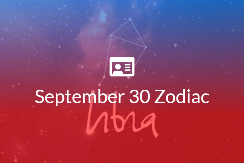September 30 Zodiac Sign Full Horoscope And Personality