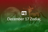 December 17 Zodiac Sign Full Horoscope And Personality