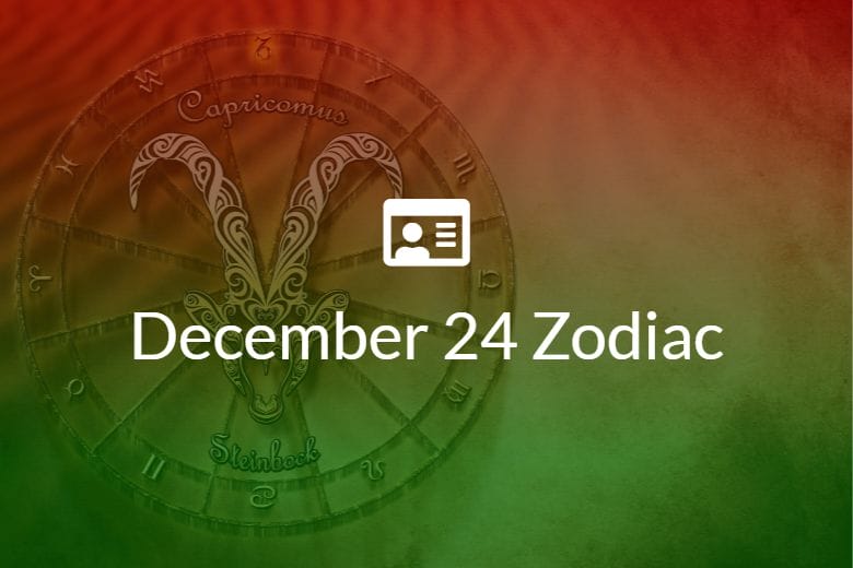 december-24-zodiac-sign-full-horoscope-and-personality