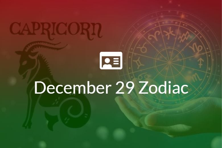 december-29-zodiac-sign-full-horoscope-and-personality