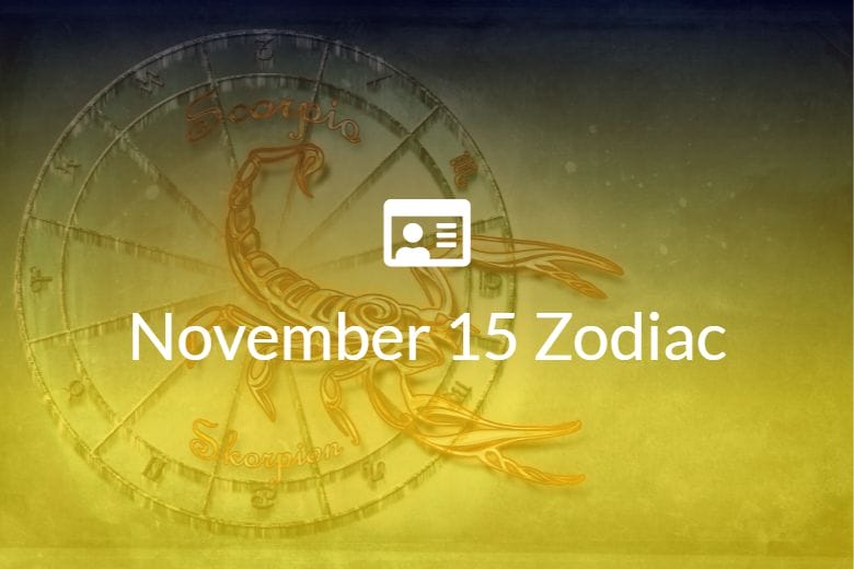 november-15-zodiac-sign-full-horoscope-and-personality