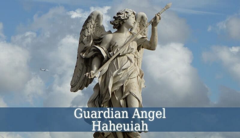 The Characteristics Of Haheiah Guardian Angel