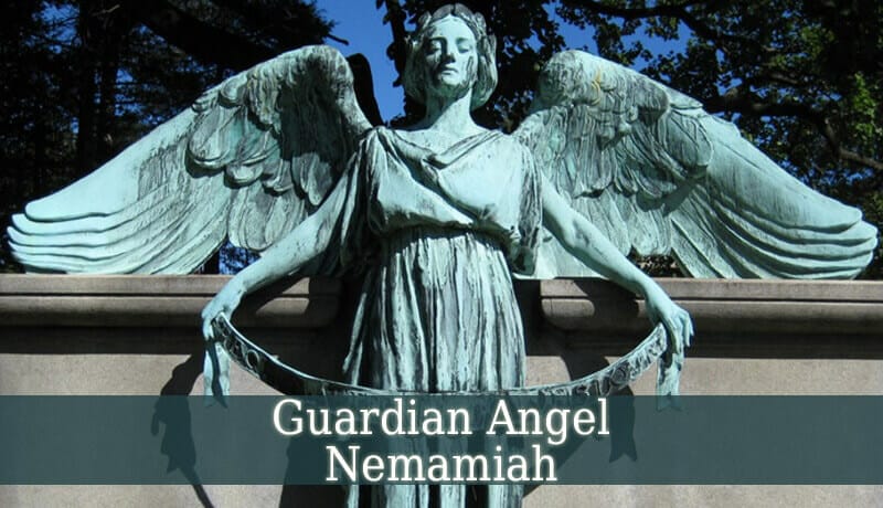 What to ask angel Nemamiah?